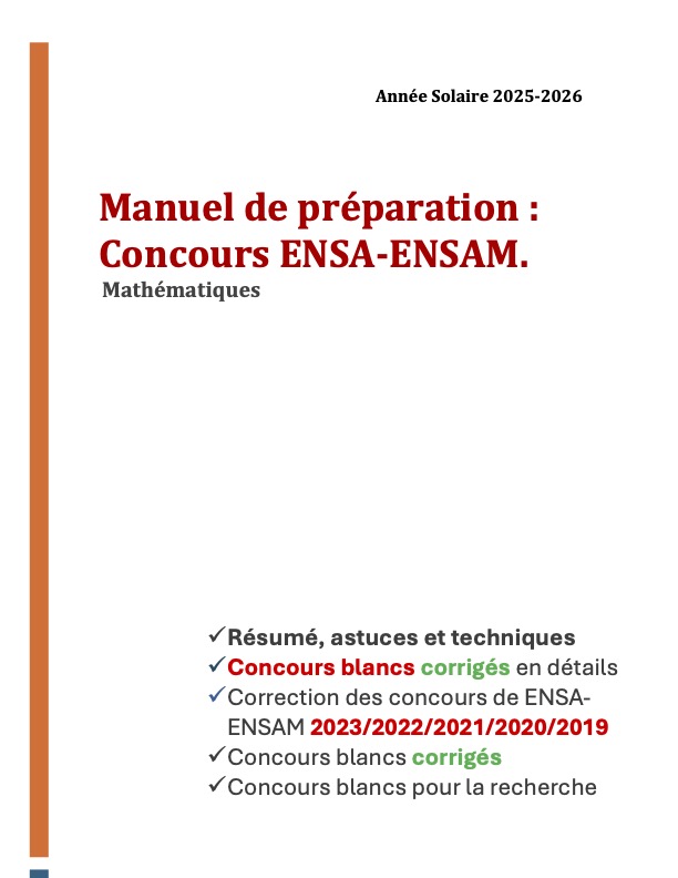 Livre corrig&eacute;s concours ENSA ENSAM UM6P